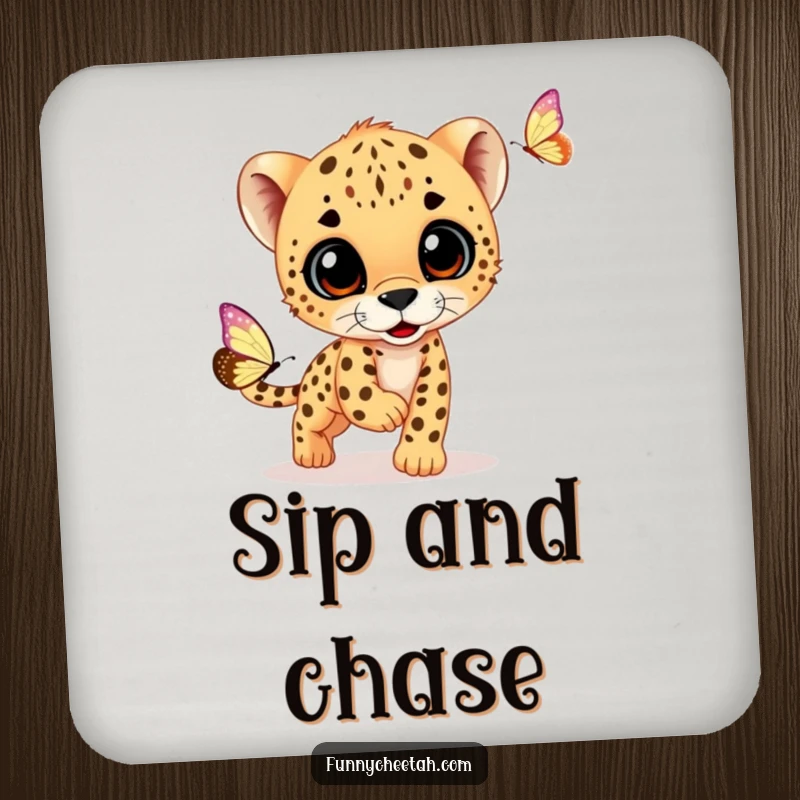 Funny drink coaster with a cheetah cub joyfully pursuing a butterfly, adding a playful and protective touch to any tabletop.