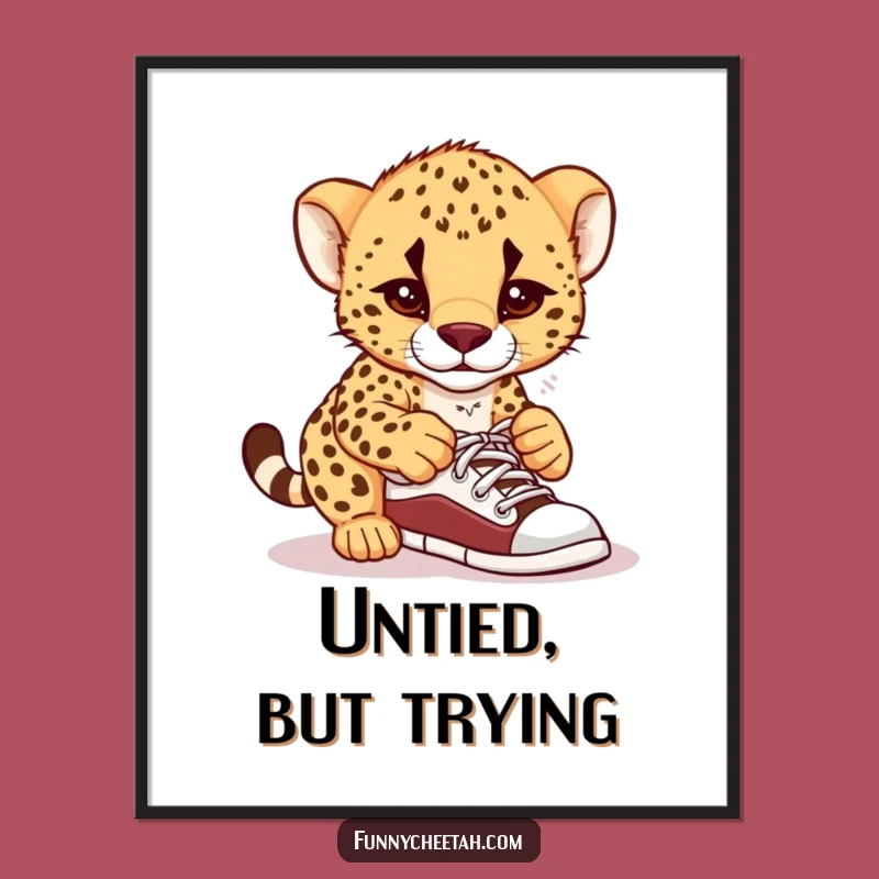Funny Cheetah Cub Poster: Confused Cub's Shoelace Tangle, Whimsical Wall Art & Humorous Gift